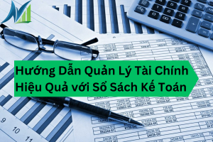 Hướng Dẫn Quản Lý Tài Chính Hiệu Quả với Sổ Sách Kế Toán