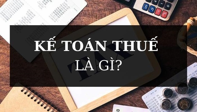 Kế toán thuế là gì